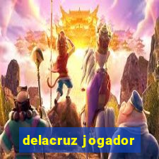 delacruz jogador